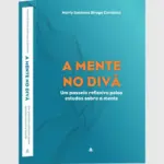 A Mente no Divã