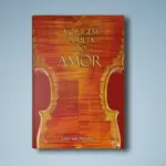 A Origem Oculta do Amor