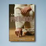 A Pessoa do Pregador