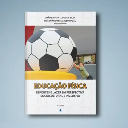 Educação física, esportes e lazer em perspectiva sociocultural e inclusiva
