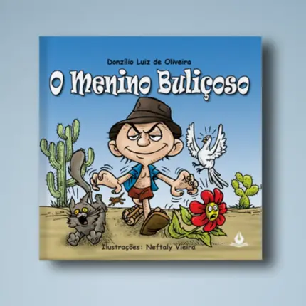 O Menino Buliçoso