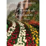 O presente do jardineiro