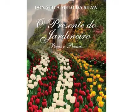 O presente do jardineiro