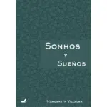 Sonhos y Sueños
