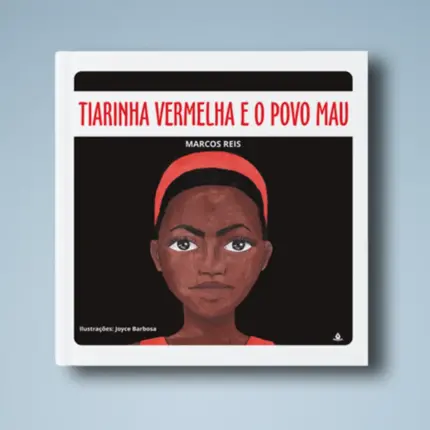 Tiarinha Vermelha e o povo mau