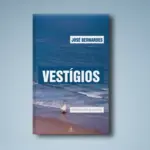 Vestígios: ensaios e outros escritos